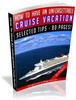 Thumbnail How To Have An Unforgettable Cruise Vacation (MRR) Thumbnail How To Have An Unforgettable Cruise Vacation (MRR)