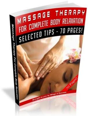 Product picture Massage Therapy For Complete Body Relaxation (MRR)