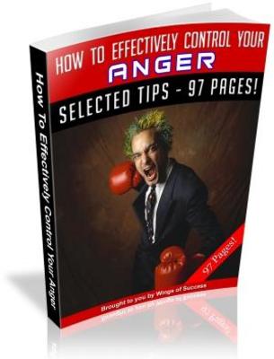 Product picture How To Effectively Control Your Anger   (MRR)
