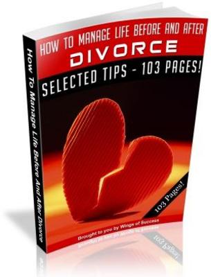 Product picture How To Manage Life Before And After Divorce  (MRR)