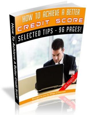 Product picture How To Achieve A Better Credit Score  (MRR)