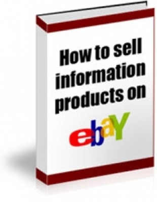 Product picture How To Sell Information Products On Ebay (MRR)