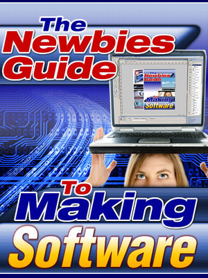 Product picture The Newbies Guide To Making Software (MRR)