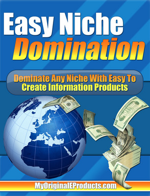 Product picture Easy Niche Domination: Selling Information Products  (MRR)